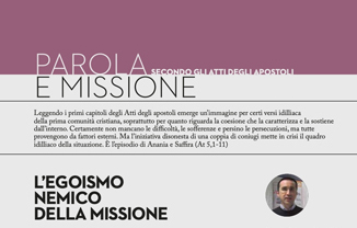 L&rsquo;EGOISMO NEMICO DELLA MISSIONE